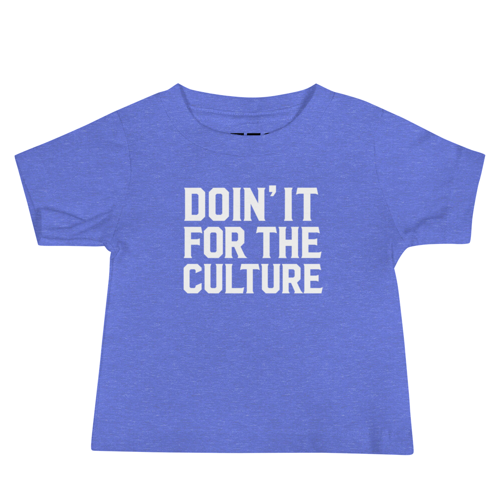 FOR THE CULTURE INFANT TEE
