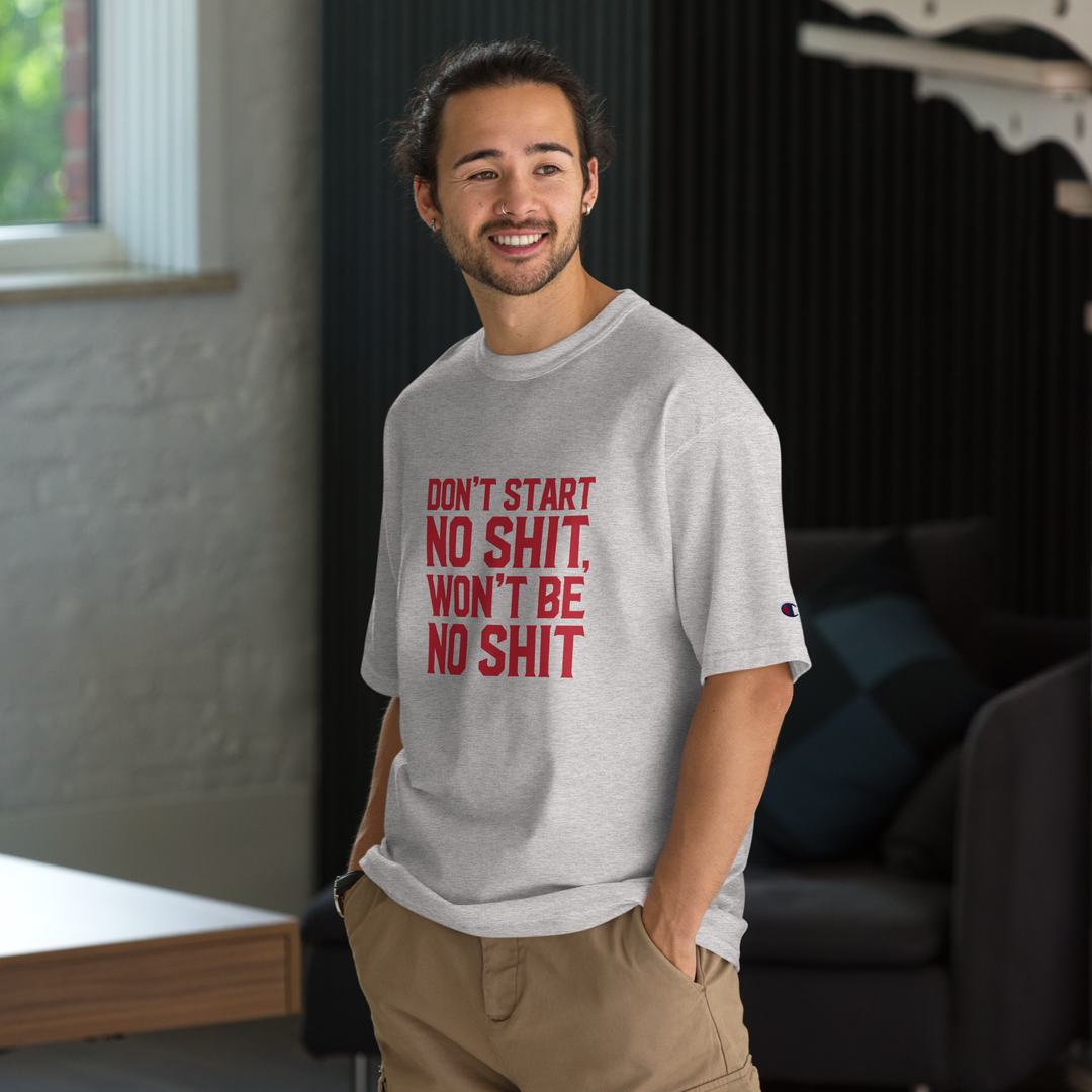 DON'T START CHAMPION TEE