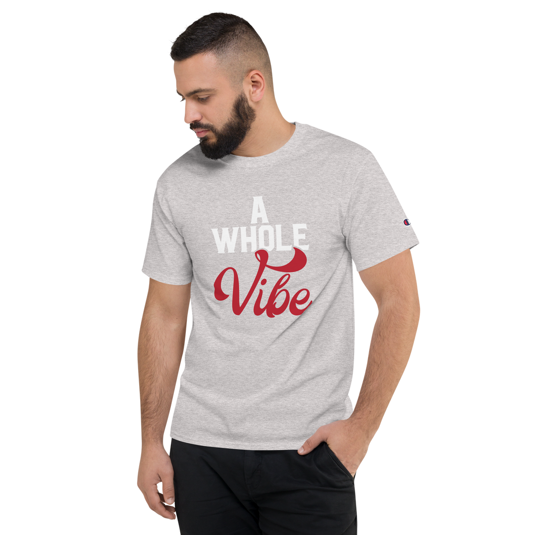 A WHOLE VIBE CHAMPION TEE