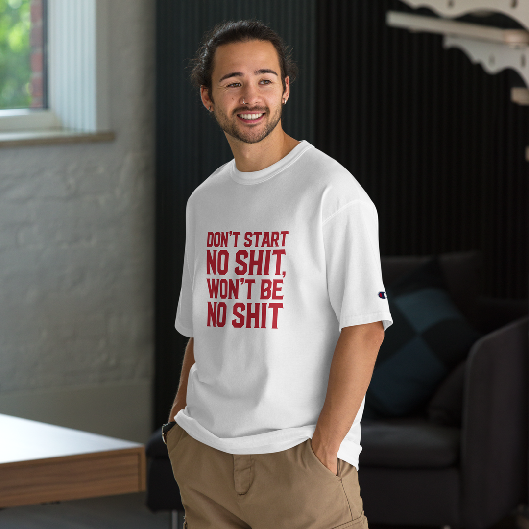 DON'T START CHAMPION TEE