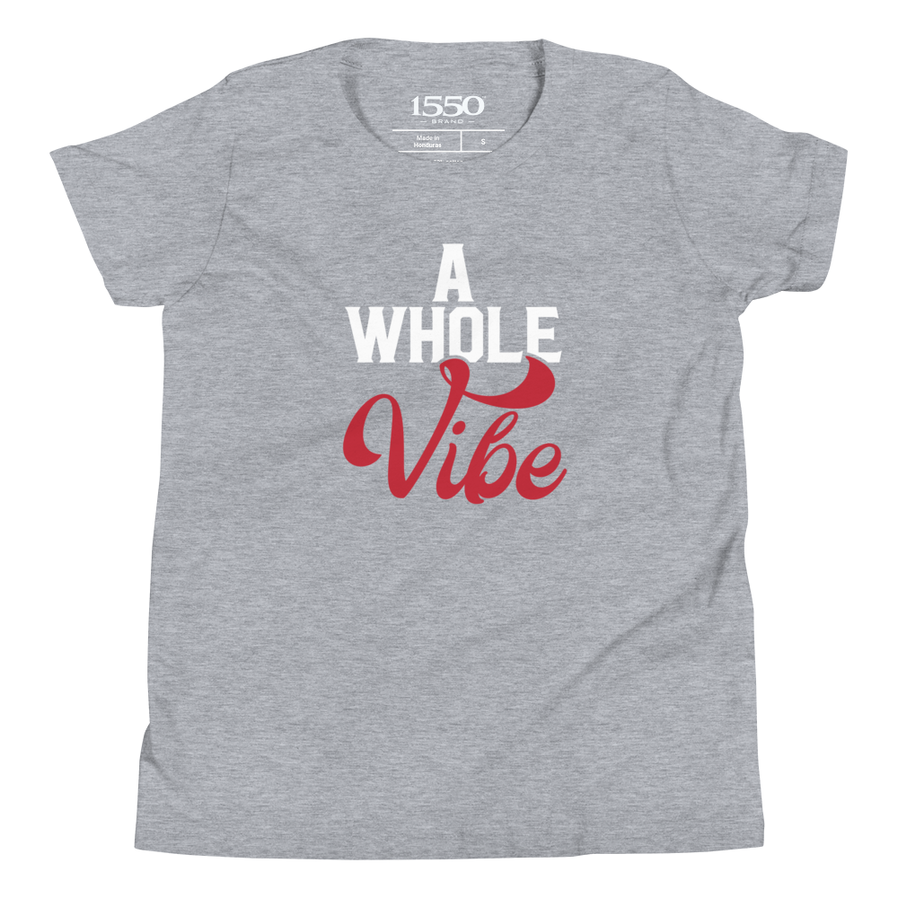 A WHOLE VIBE YOUTH TEE