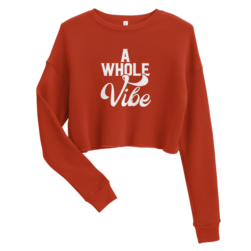 A WHOLE VIBE CROP SWEATSHIRT