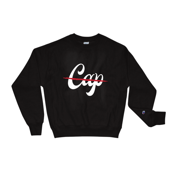 NO CAP CHAMPION SWEATSHIRT